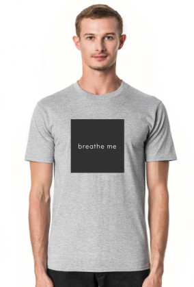 breathe me T-shirt gray