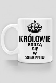 KUBEK KRÓLOWIE RODZĄ SIĘ W SIERPNIU
