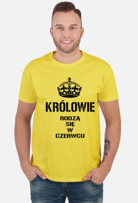 KOSZULKA KRÓLOWIE RODZĄ SIĘ W CZERWCU MĘSKA CZARNY NAPIS