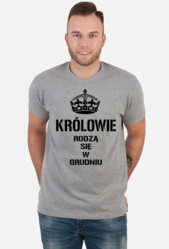 KOSZULKA KRÓLOWIE RODZĄ SIĘ W GRUDNIU MĘSKA CZARNY NAPIS