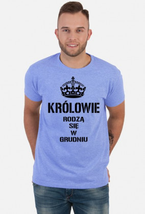 KOSZULKA KRÓLOWIE RODZĄ SIĘ W GRUDNIU MĘSKA CZARNY NAPIS