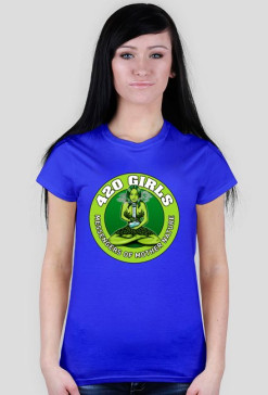 420 Culture - 420 Marijuana Girls Koszulka