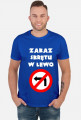 Zakaz skrętu w lewo V2 (koszulka męska) jasna grafika