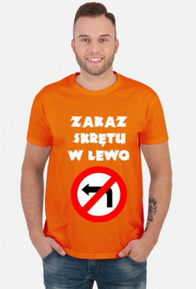 Zakaz skrętu w lewo V2 (koszulka męska) jasna grafika