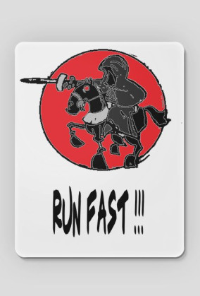 Run fast