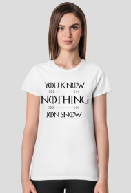 You know NOTHING, Jon Snow