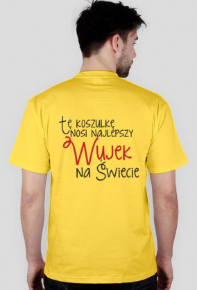 Koszulka  dla najlepszego Wujka Antosia