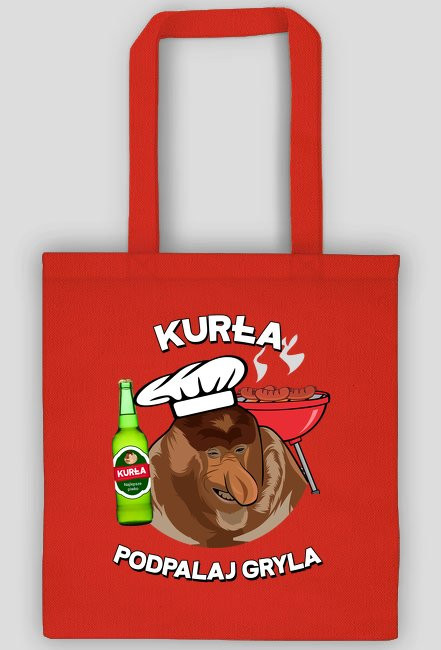 Kurła podpalaj gryla - torba