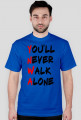 You'll Never Walk Alone