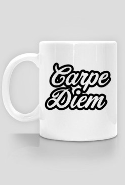 Kubek - Carpe Diem - chwytaj dzień