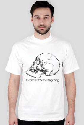 Death Is Only The Beginning