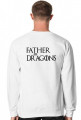 Father of Dragons Gra o tron bluza męska biała