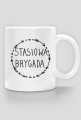 STASIOWA BRYGADA Kubek z uchem