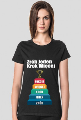 Koszulka- Schody z Napisem