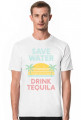 Save water drink Tequila - Royal Street - męska