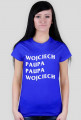 Koszulka damska Wojciech Paupa Paupa Wojciech