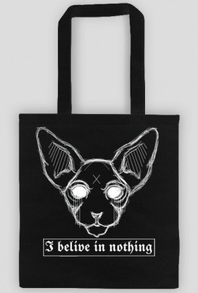 Sfinks "I belive in nothing"