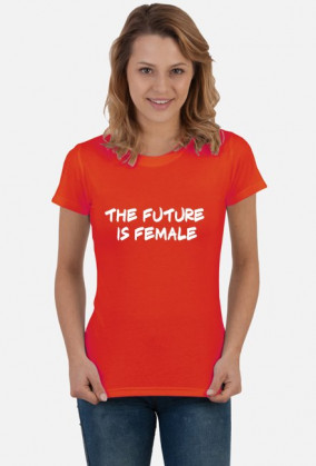 The Future is Female TSHIRT Women