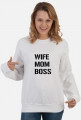 Wife Mom Boss BLUZA Women