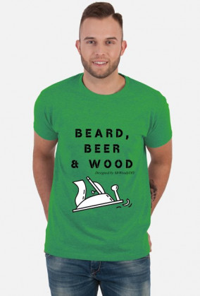 Koszulka BEARD, BEER & WOOD (v1)