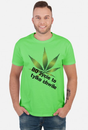 koszulka życie to tylko chwile