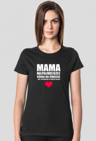 Mama najfajniejszej córki na świecie