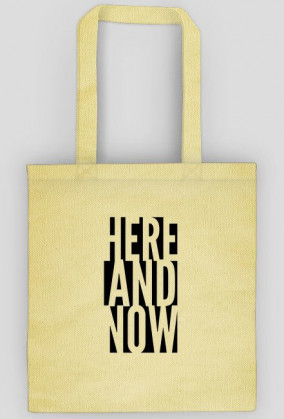 Torba eko - Here and Now