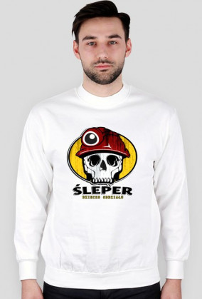 Byle na 6 - bluza dla karlusa z serii Śleper.
