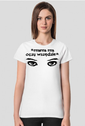 Koszulka - mama i oczy