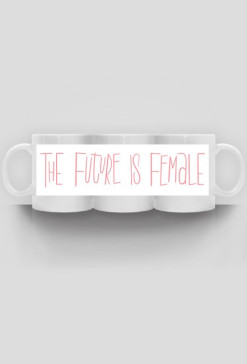 Kubek THE FUTURE IS FEMALE