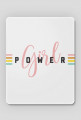 Podkładka GIRL POWER
