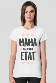 Koszulka Mama na pełen etat