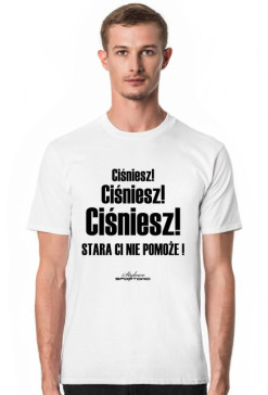 ciśniesz