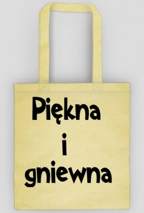 Torba Na Zakupy PIĘKNA I GNIEWNA...I NAJLEPSZA!