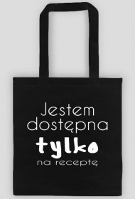 TORBA JESTEM DOSTĘPNA TYLKO NA RECEPTĘ CZARNA
