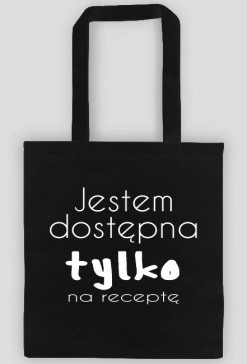 TORBA JESTEM DOSTĘPNA TYLKO NA RECEPTĘ CZARNA