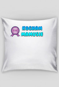 Poduszka Kocham Mamusie