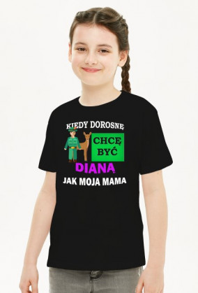 Dorosnę będę jak mama. Myśliwy. Diana
