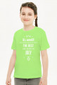 Urodzony w urodziny - All Women are equal but only the best are born in July - Lipiec - idealne na prezent - koszulka dziewczynka