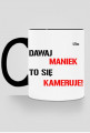 Dawaj Maniek kubek