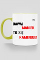 Dawaj Maniek kubek