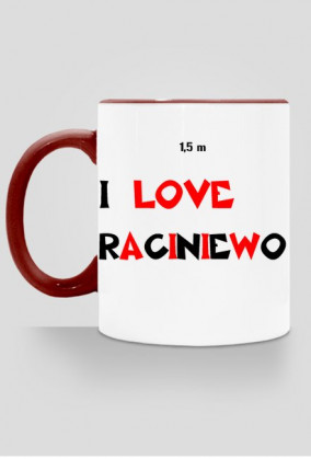 I LOVE RACINIEWO kubek