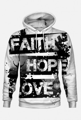 FAITH HOPE LOVE - bluza