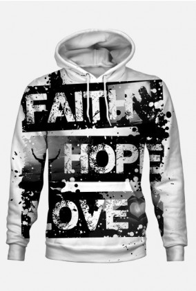 FAITH HOPE LOVE - bluza