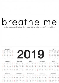breathe me calendar