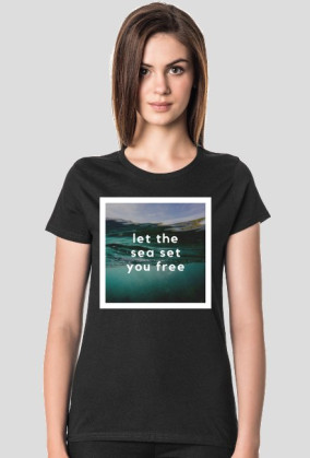 let the sea set you free
