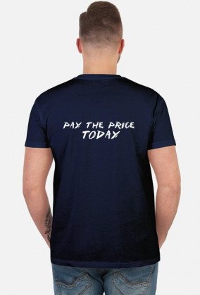 Pay the Price - Motywacja biały