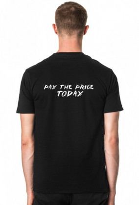 Pay the Price - Motywacja biały