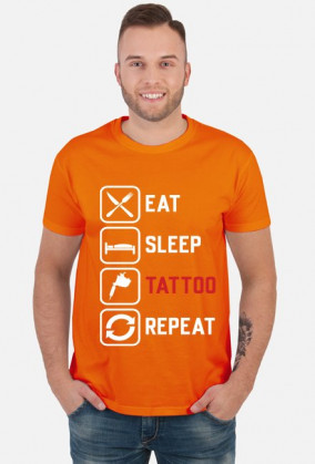 Koszulka Męska"Eat,Sleep,Tattoo,Repeat"