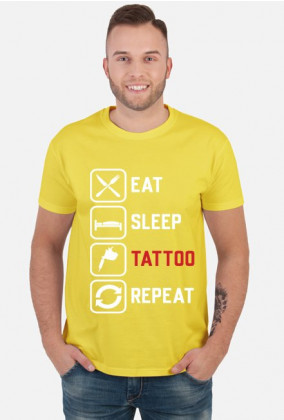 Koszulka Męska"Eat,Sleep,Tattoo,Repeat"